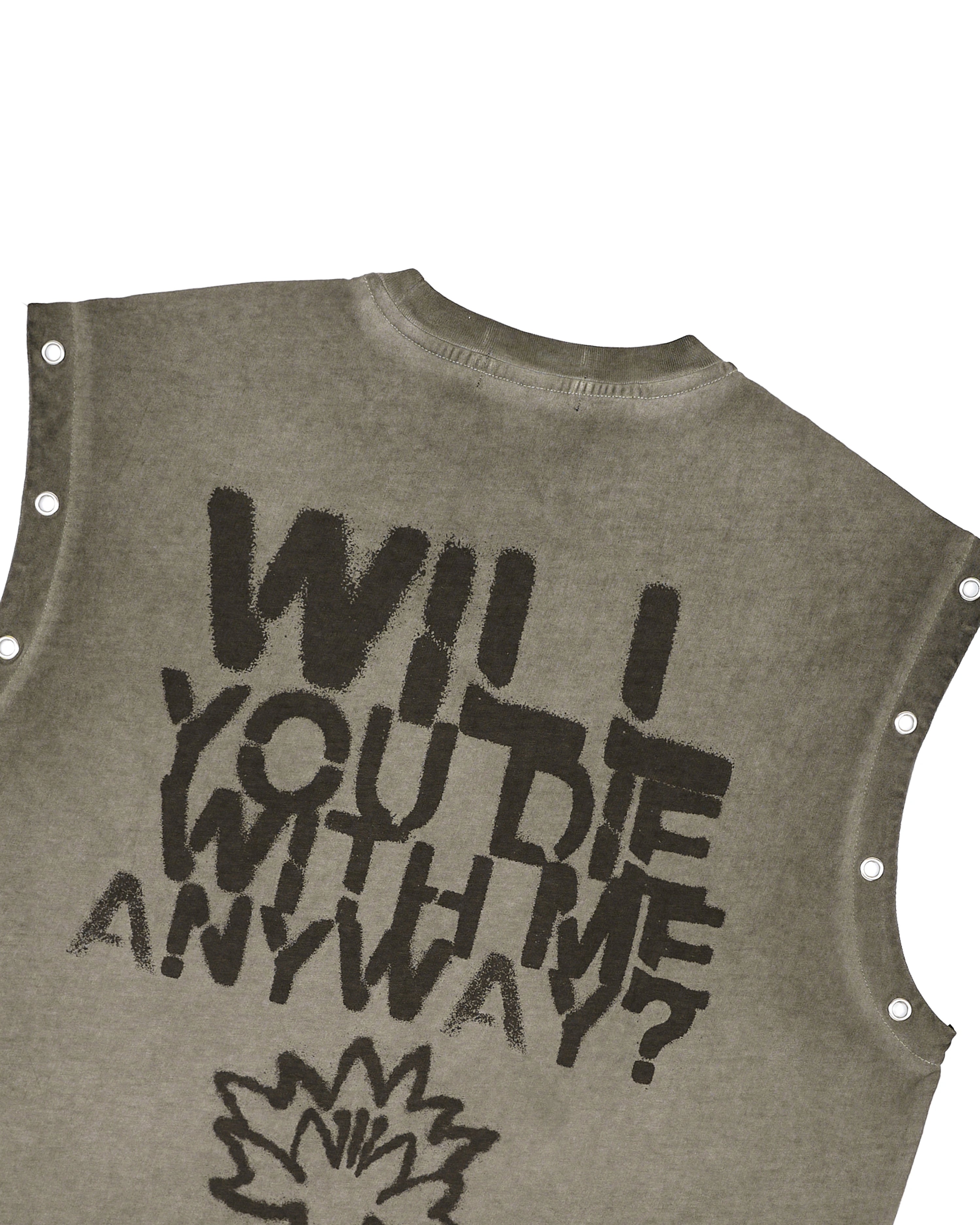 WILL U DIE WITH ME TANK TOP